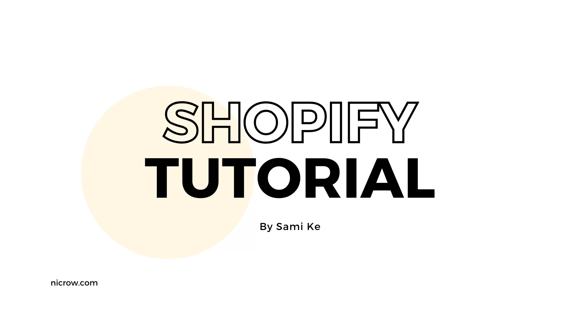 Shopify 新手入門教學:從零開始打造你的電子商務 1 shopify tutorial